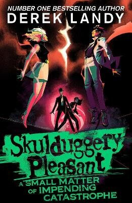 Small Matter of Impending Catastrophe - Derek Landy