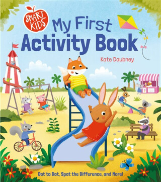 Smart Kids: My First Activity Book - Regan Lisa