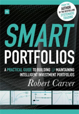 Smart Portfolios - Robert Carver