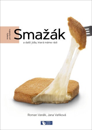Smažák a další jídla, která máme rádi - 