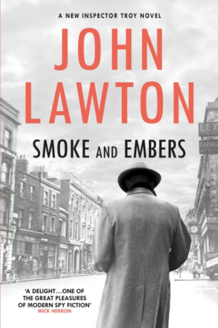 Smoke and Embers - John Lawton