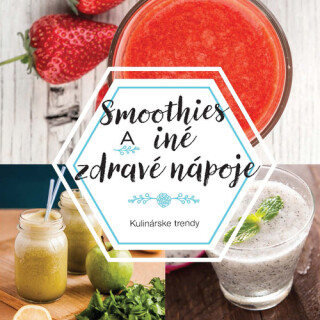 Smoothies a iné zdravé nápoje - 