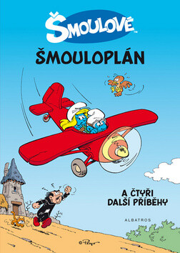 Šmouloplán a čtyři další příběhy - Peyo