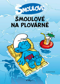 Šmoulové na plovárně - Peyo