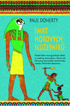 Smrt Horových služebníků - Paul Doherty
