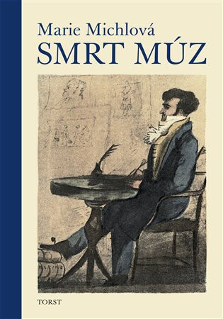 Smrt Múz - Marie Michlová