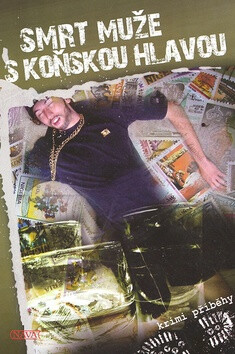 Smrt muže s koňskou hlavou - Roman Cílek