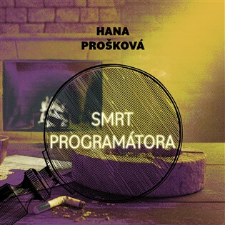 Smrt programátora - Hana Prošková