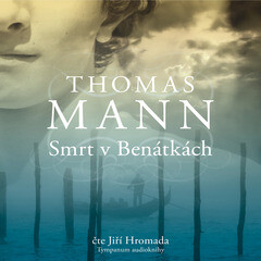 Smrt v Benátkách - Thomas Mann