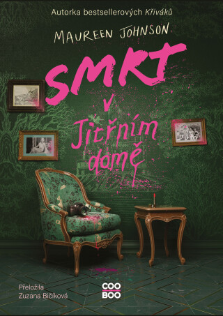 Smrt v Jitřním domě - Maureen Johnson