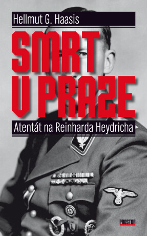 Smrt v Praze - Helmut G. Haasis