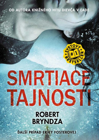 Smrtiace tajnosti - Robert Bryndza