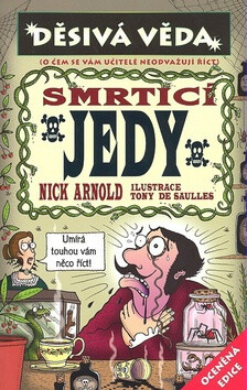 Smrtící jedy - Nick Arnold,Tony De Saulles