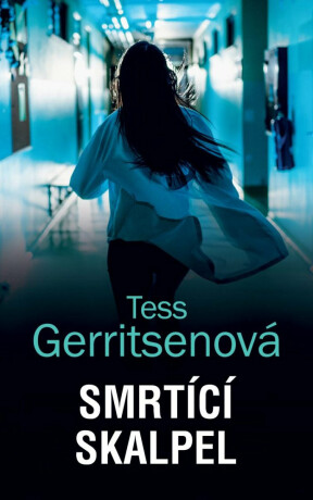 Smrtící skalpel (Defekt) - Tess Gerritsen