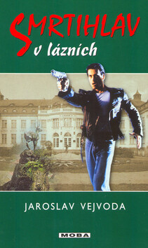 Smrtihlav v lázních - Jaroslav Vejvoda
