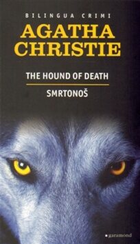 Smrtonoš / The Hound of Death - Agatha Christie