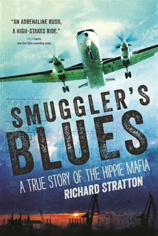 Smuggler's Blues - Richard Stratton