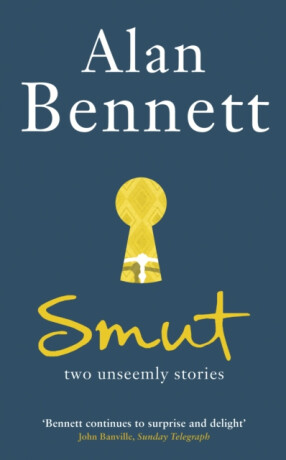 Smut - Alan Bennett