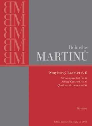 Smyčcový kvartet č. 6 - Bohuslav Martinů