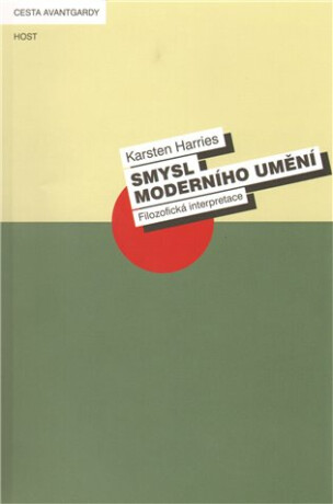 Smysl moderního umění - Karsten Harries