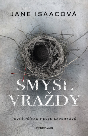 Smysl vraždy  - Jane Isaac
