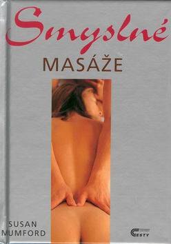 Smyslné masáže - Susan Mumford