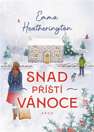 Snad příští Vánoce - Emma Heatherington