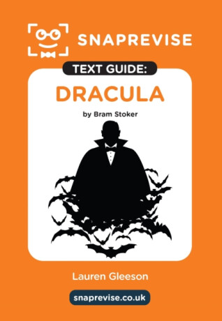 SnapRevise Dracula Text Guide for English Literature - 