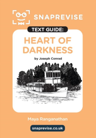 SnapRevise Heart of Darkness Text Guide for English Literature - 