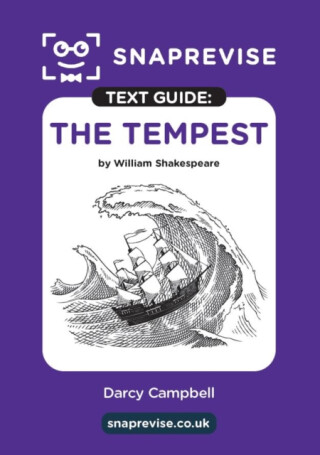 SnapRevise The Tempest Text Guide for English Literature - 