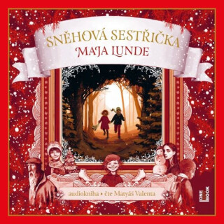 Sněhová sestřička - Maja Lunde