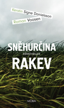 Sněhurčina rakev - Roman Voosen,Kerstin S. Danielsson