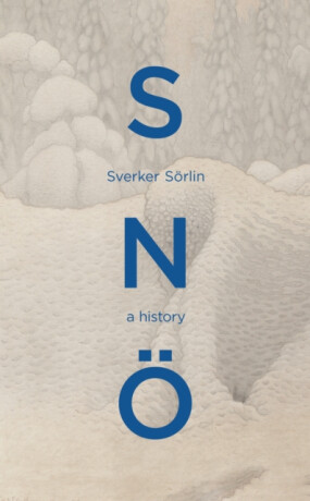 Sno - Sverker Sorlin