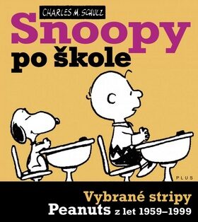 Snoopy po škole - Charles M. Schulz