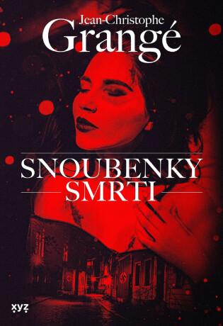 Snoubenky smrti - Jean Christophe Grangé