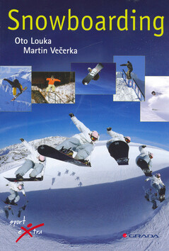 Snowboarding - Martin Večerka,Oto Louka