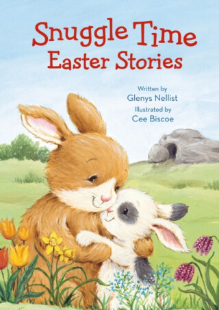 Snuggle Time Easter Stories - Glenys Nellist