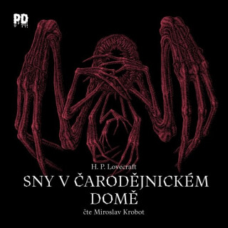 Sny v čarodějnickém domě - Howard P. Lovecraft
