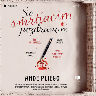 So smrtiacim pozdravom - Ande Pliego