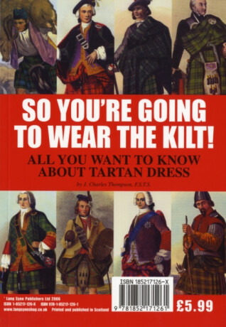 So You're Going to Wear the Kilt! - J.Charles Thompson