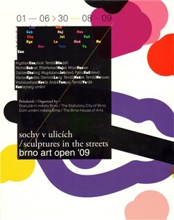 Sochy v ulicích /  Brno art open ´09 - 