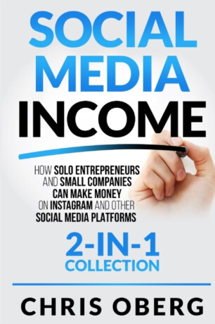 Social Media Income - Chris Oberg