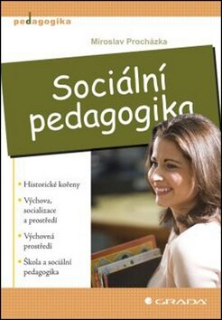 Sociální pedagogika - Miroslav Procházka