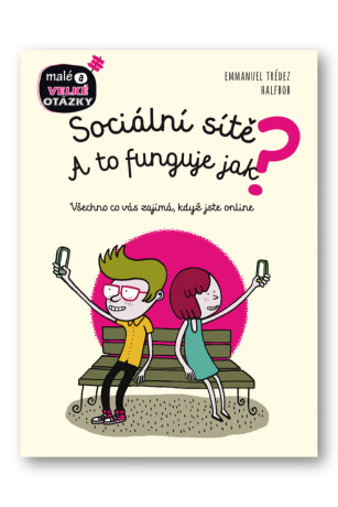 Sociální sítě - A to funguje jak?  Emmanuel Trédez, Halfbob - Emmanuel Trédez,Halfbob