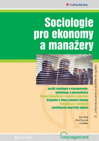 Sociologie pro ekonomy a manažery - Ivan Nový,Alois Surynek,kolektiv a