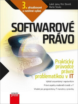 Softwarové právo - Lukáš Jansa,Petr Otevřel,Martin Števko