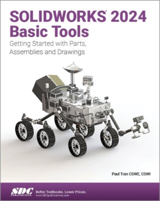 SOLIDWORKS 2024 Basic Tools - Tran Paul