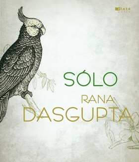 Sólo (poškozená) - Rana Dasgupta