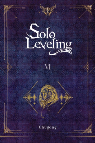 Solo Leveling, Vol. 6 (novel) - Čchugong,Hye Young Im,J. Torres