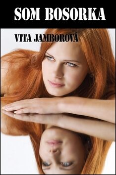 Som bosorka - Vita Jamborová